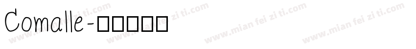Comalle字体转换