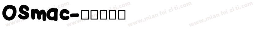 OSmac字体转换