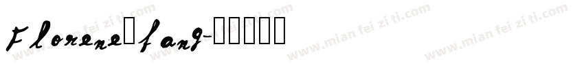Florene_fang字体转换
