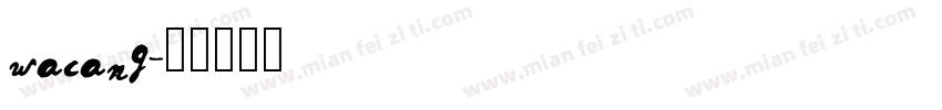 wacang字体转换