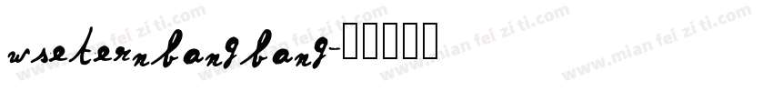 wseternbangbang字体转换