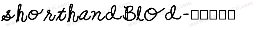 shorthandBlOd字体转换