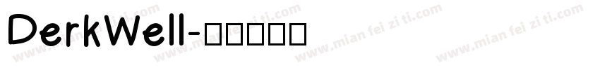 DerkWell字体转换