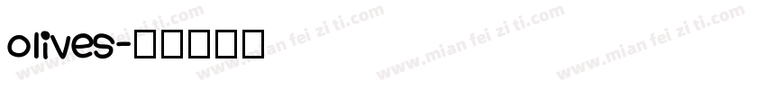 olives字体转换