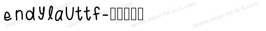 Endylauttf字体转换
