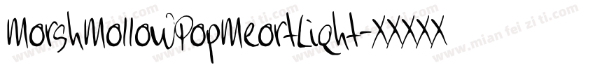 MorshMoIIowPopMeortLiqht字体转换