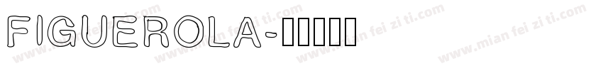 FIGUEROLA字体转换