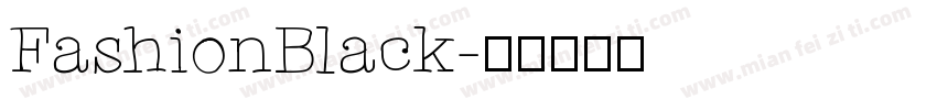 FashionBlack字体转换