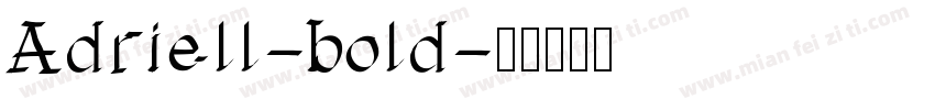 Adriell-bold字体转换