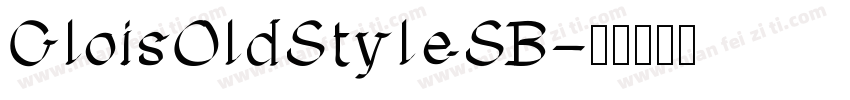 CloisOldStyleSB字体转换