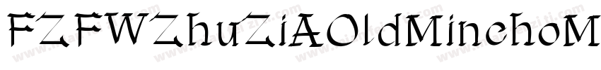 FZFWZhuZiAOldMinchoM字体转换