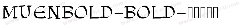 MUENBOLD-BOLD字体转换