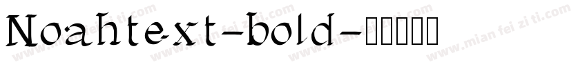 Noahtext-bold字体转换