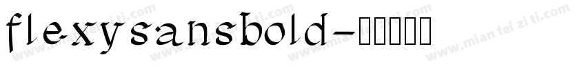 flexysansbold字体转换