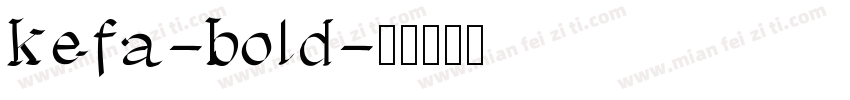 kefa-bold字体转换