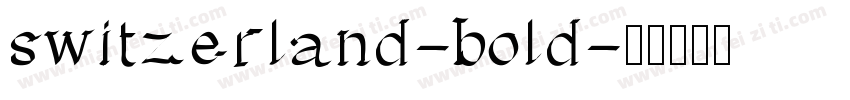 switzerland-bold字体转换