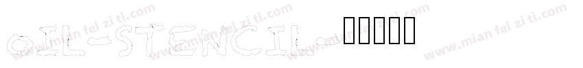 oIL-STENCIL字体转换