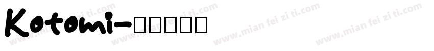 Kotomi字体转换
