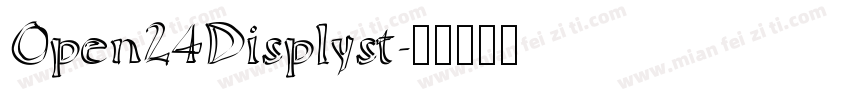 Open24Displyst字体转换
