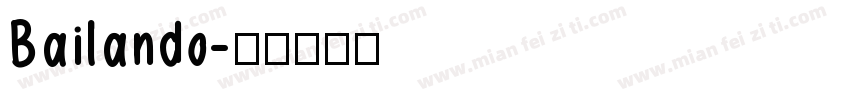 Bailando字体转换