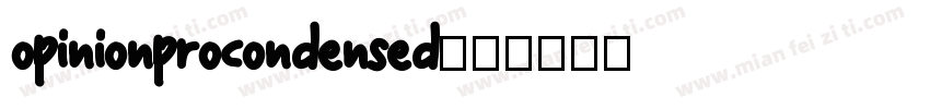 opinionprocondensed字体转换