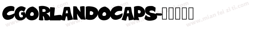 CgOrlandoCaps字体转换