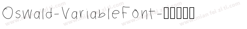 Oswald-VariableFont字体转换