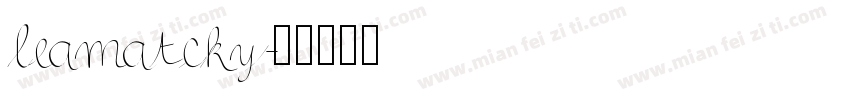 leamatcky字体转换