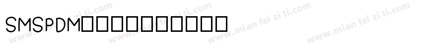 SMSPDMfont字体转换