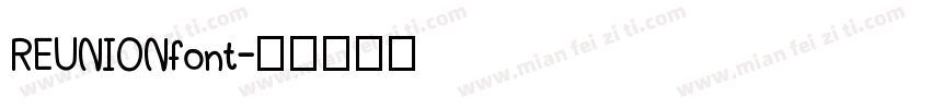 REUNIONfont字体转换