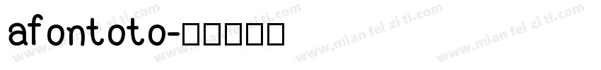 afontoto字体转换