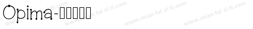Opima字体转换