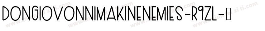 DonGiovonniMakinEnemies-R9Zl字体转换