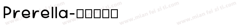 Prerella字体转换