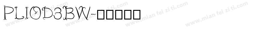 PLIOD3BW字体转换
