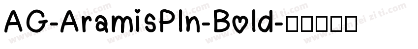 AG-AramisPln-Bold字体转换