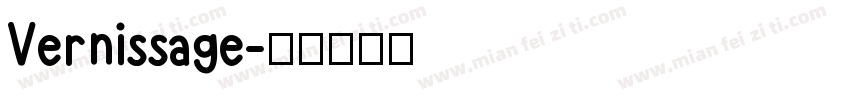 Vernissage字体转换