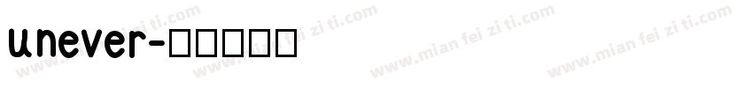 unever字体转换