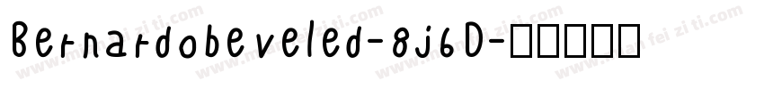 Bernardobeveled-8j6D字体转换
