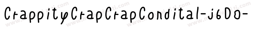 CrappityCrapCrapCondital-j6D0字体转换