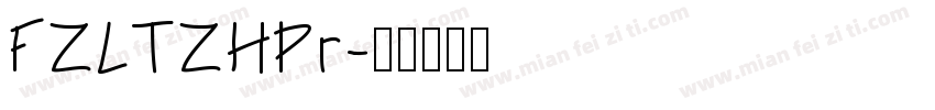 FZLTZHPr字体转换