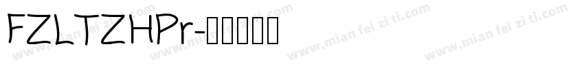 FZLTZHPr字体转换