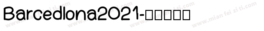 Barcedlona2021字体转换