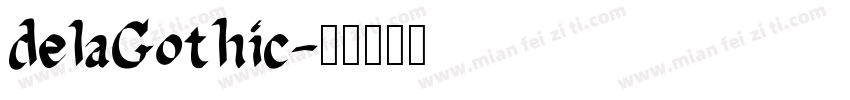 delaGothic字体转换