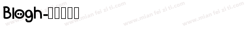 Blogh字体转换