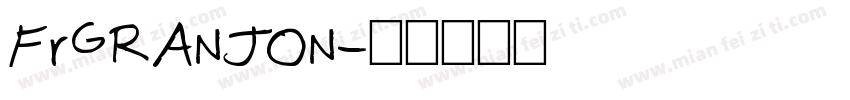 FrGRANJON字体转换