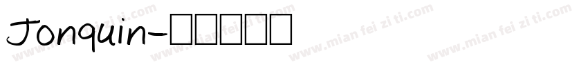 Jonquin字体转换