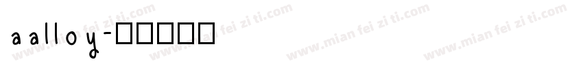aalloy字体转换
