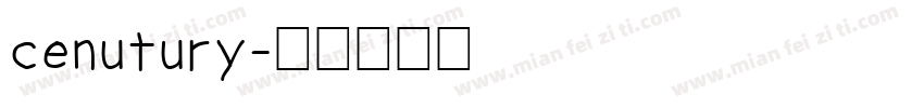 cenutury字体转换