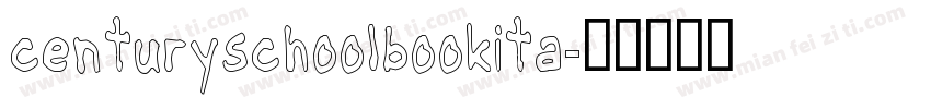 centuryschoolbookita字体转换